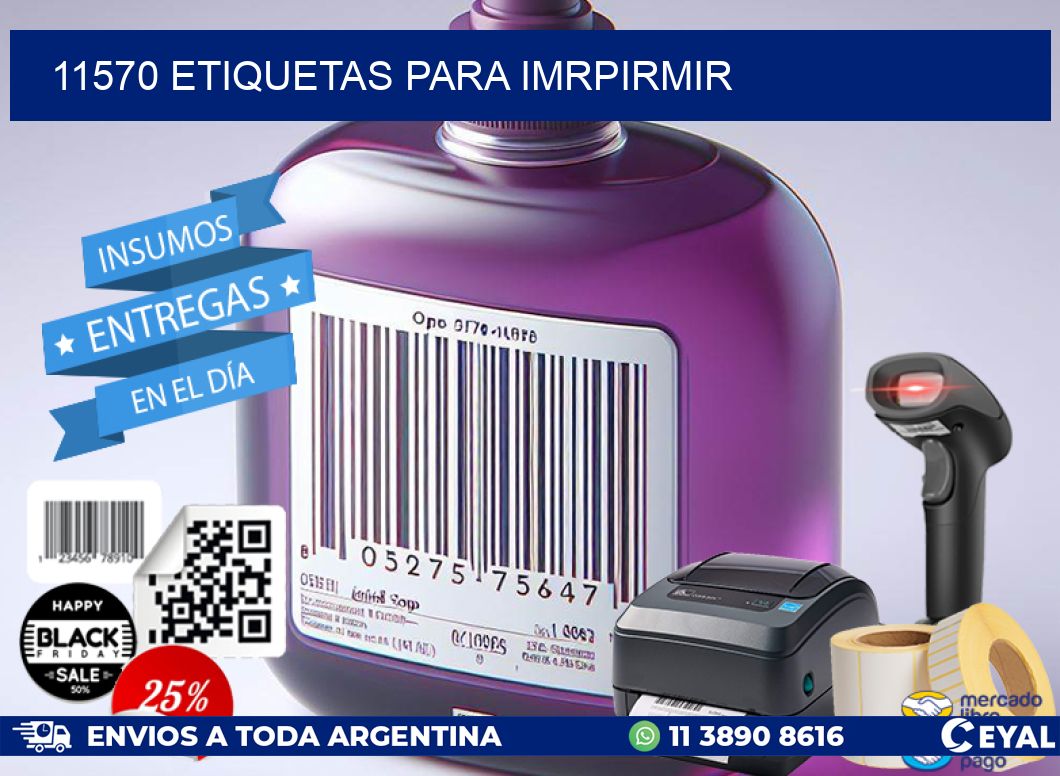11570 ETIQUETAS PARA IMRPIRMIR