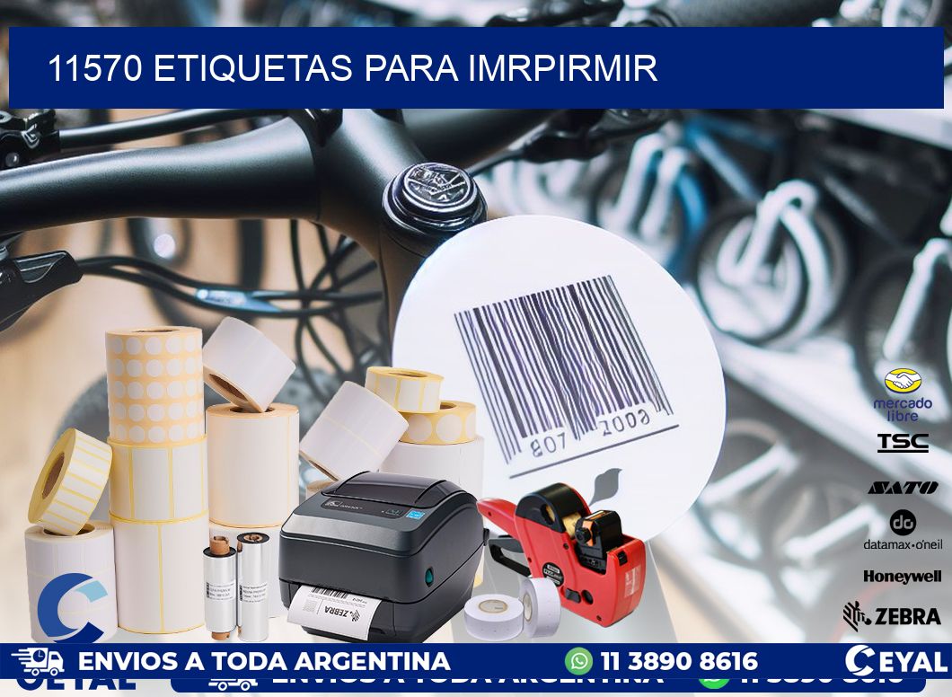 11570 ETIQUETAS PARA IMRPIRMIR