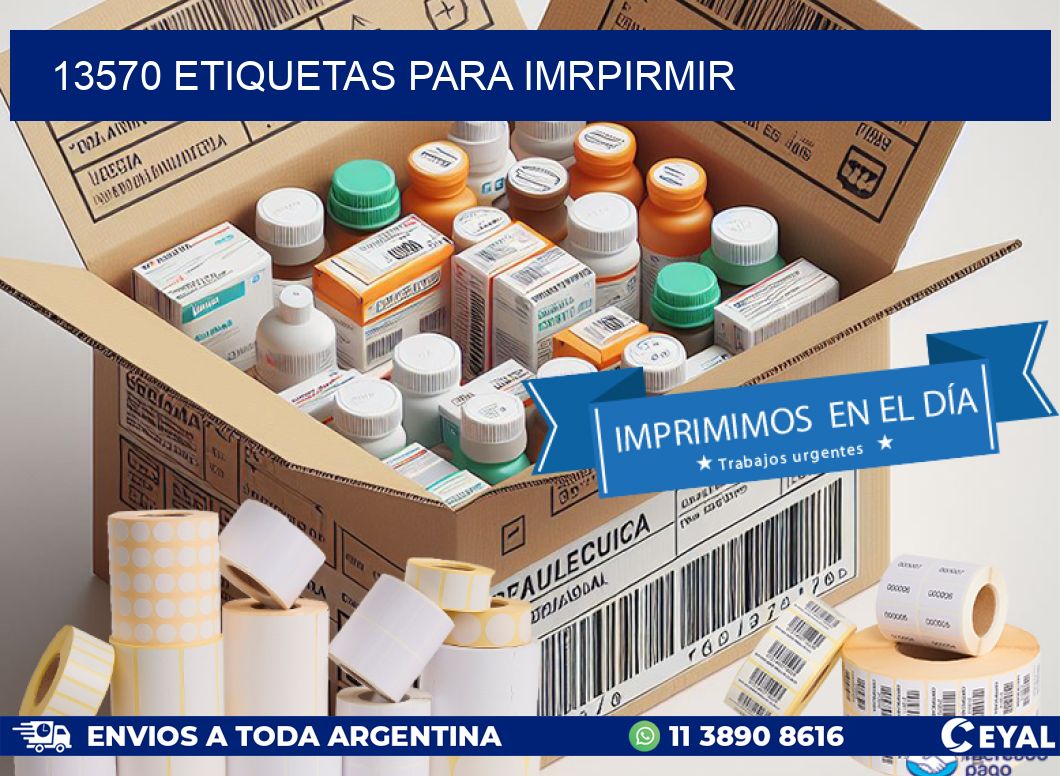 13570 ETIQUETAS PARA IMRPIRMIR