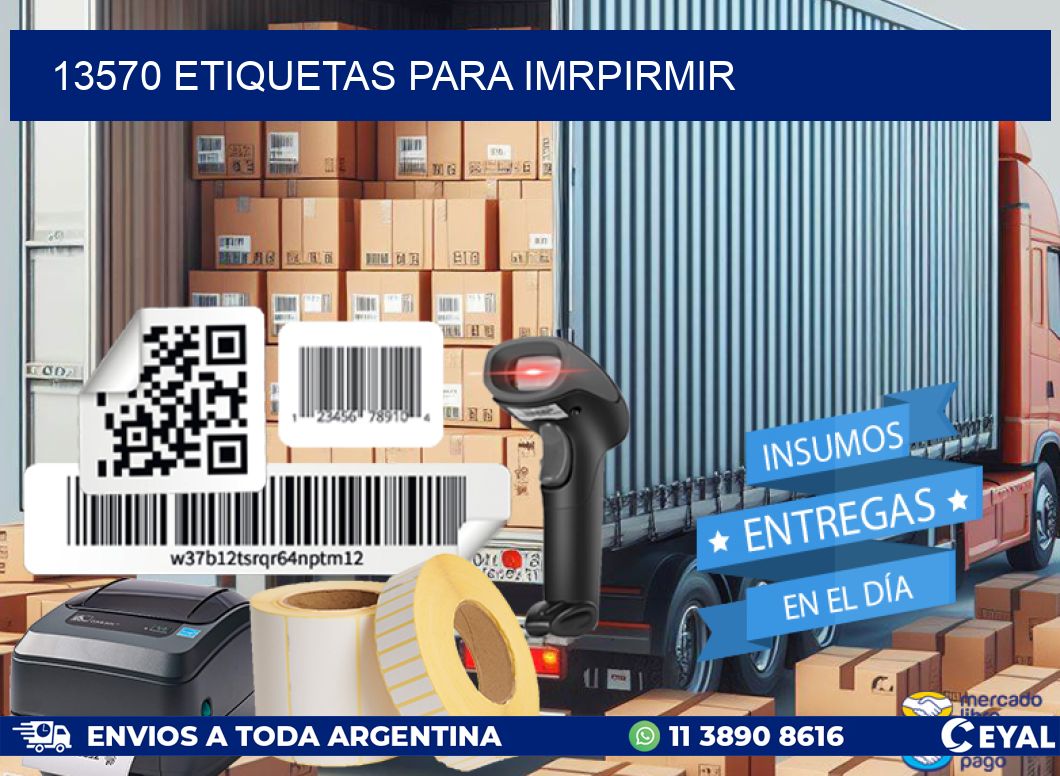 13570 ETIQUETAS PARA IMRPIRMIR