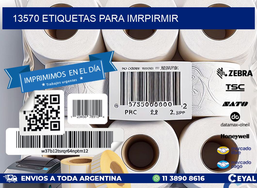 13570 ETIQUETAS PARA IMRPIRMIR