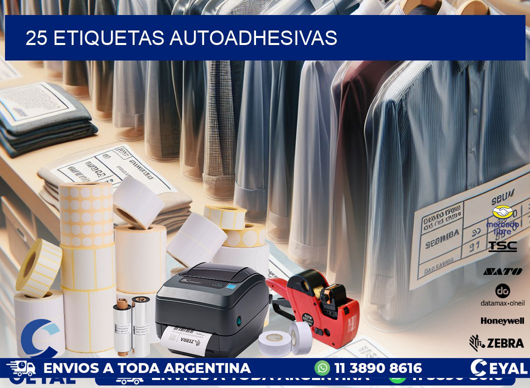 25 ETIQUETAS AUTOADHESIVAS