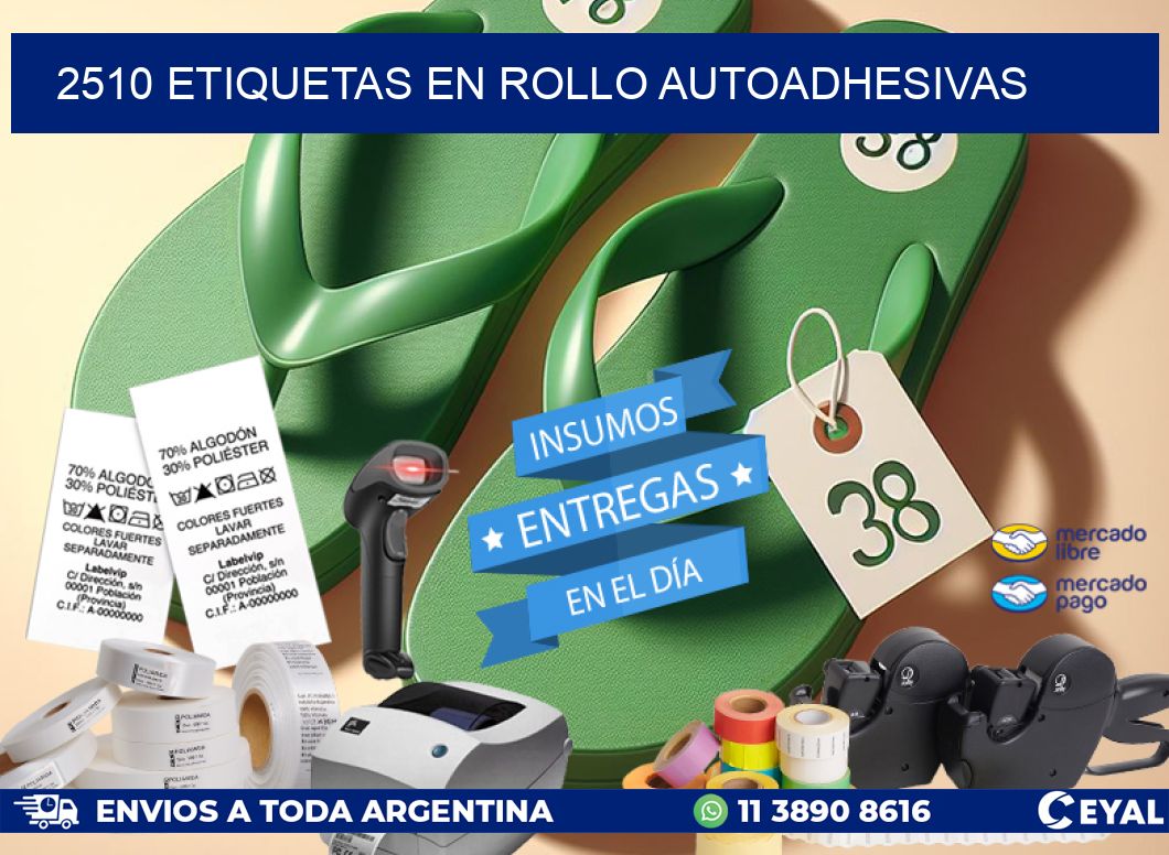 2510 ETIQUETAS EN ROLLO AUTOADHESIVAS