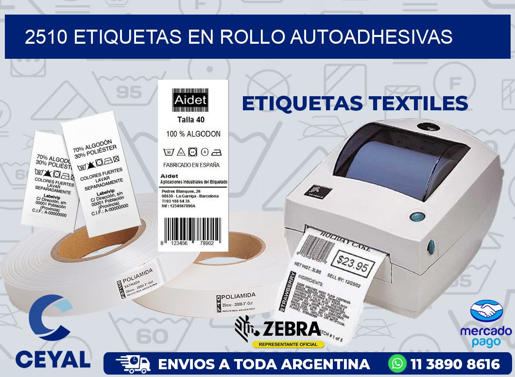 2510 ETIQUETAS EN ROLLO AUTOADHESIVAS