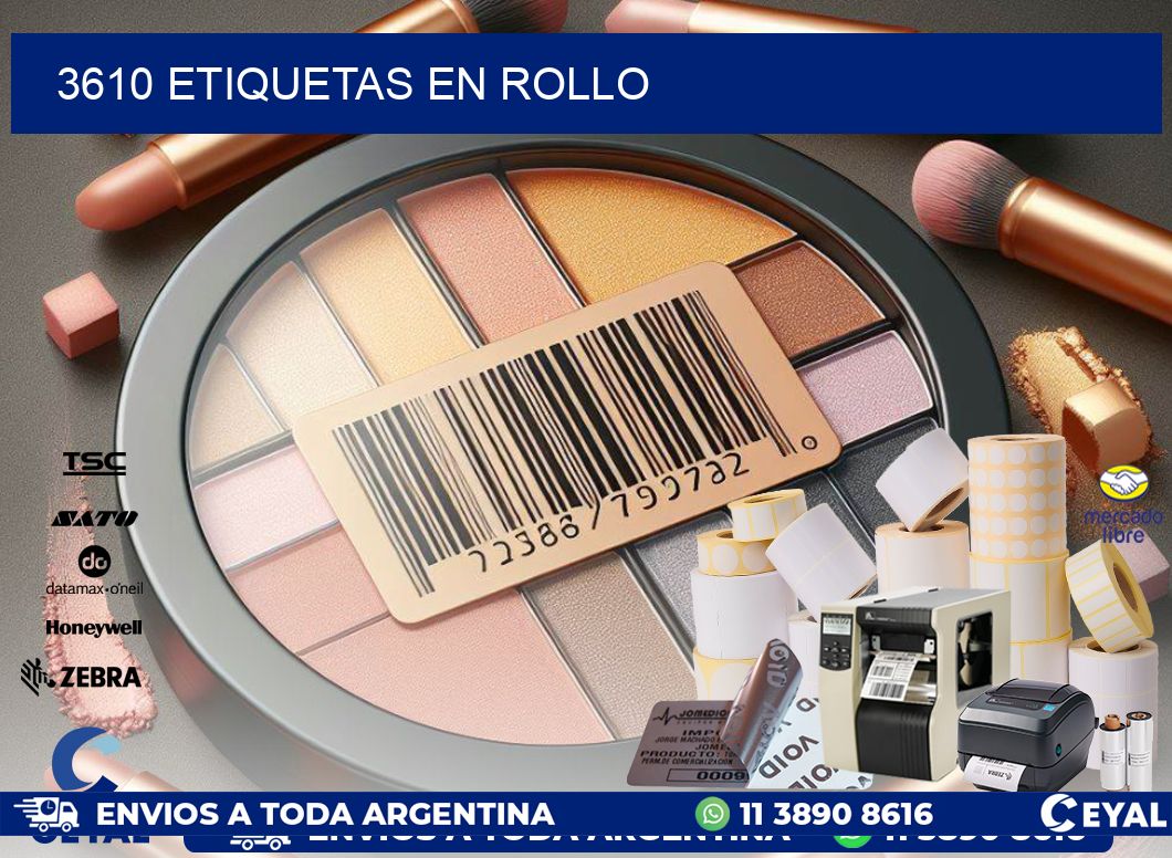 3610 ETIQUETAS EN ROLLO