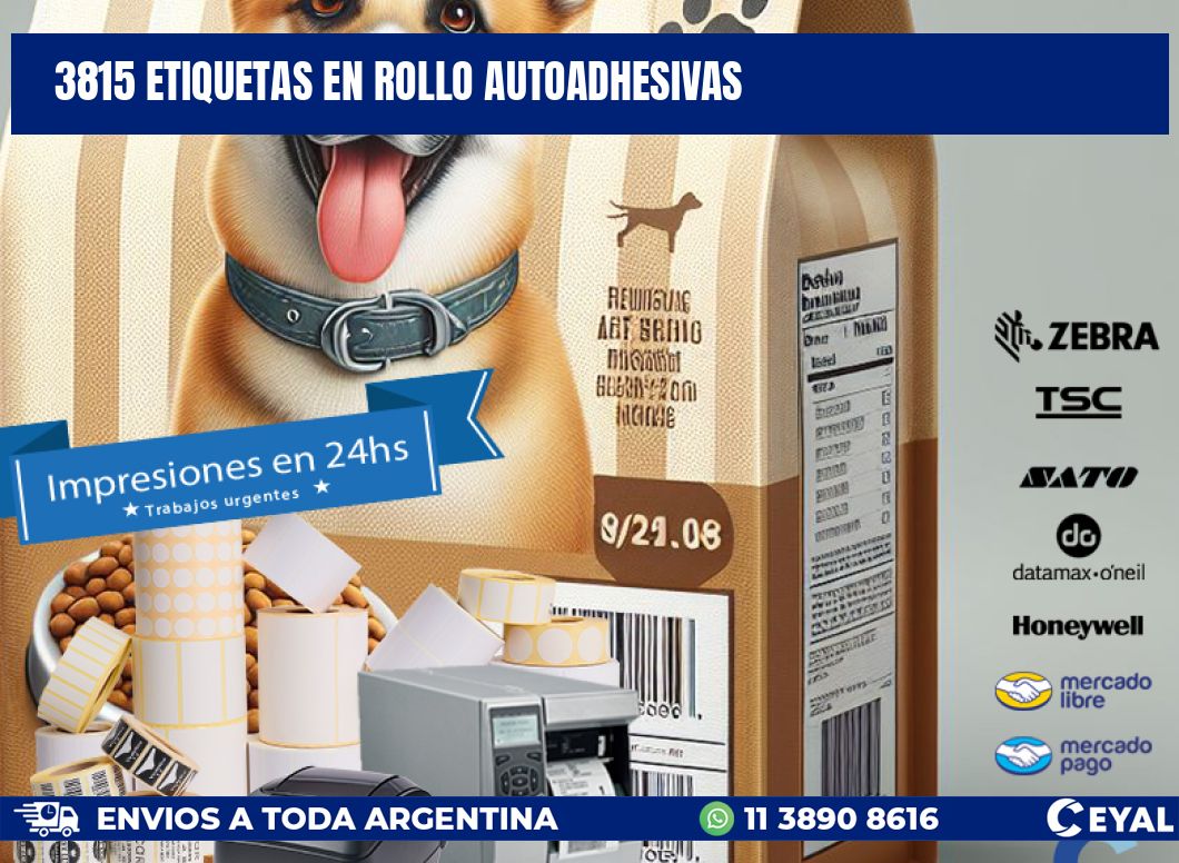 3815 ETIQUETAS EN ROLLO AUTOADHESIVAS
