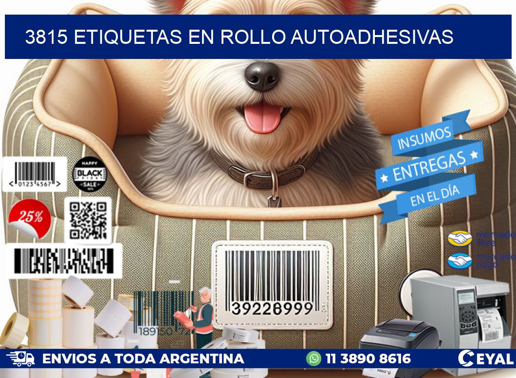 3815 ETIQUETAS EN ROLLO AUTOADHESIVAS