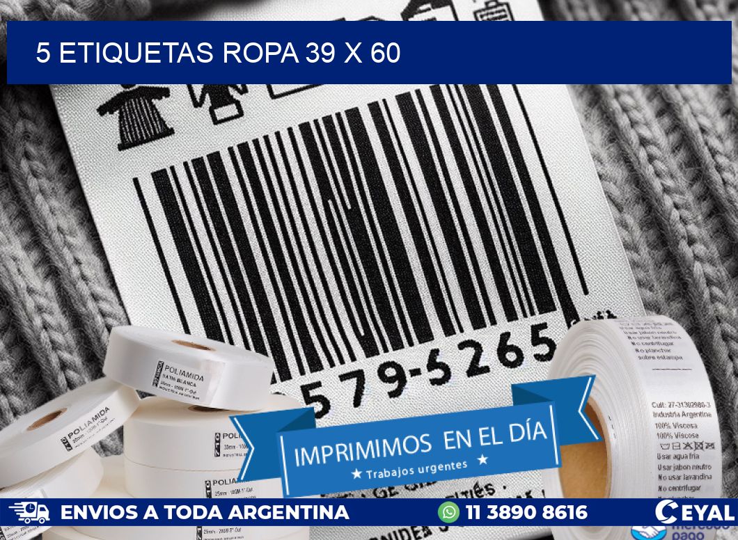 5 ETIQUETAS ROPA 39 x 60