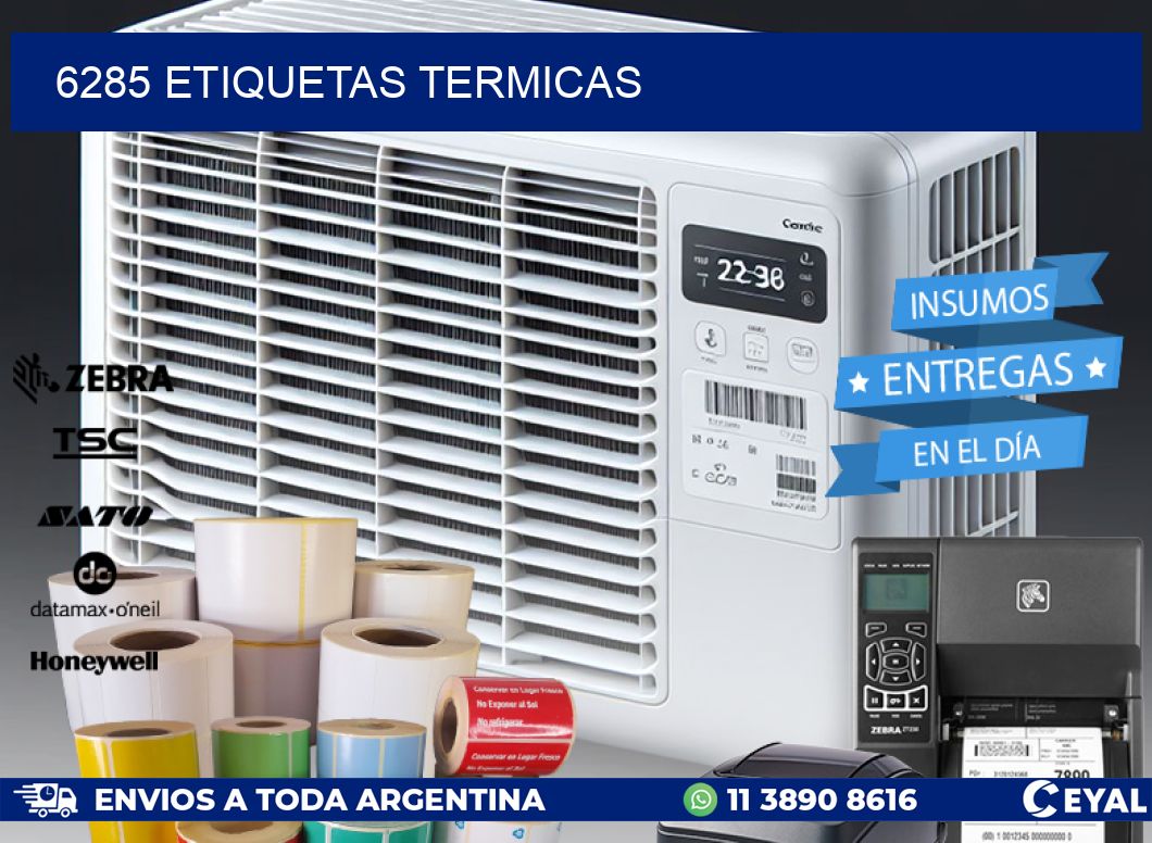 6285 ETIQUETAS TERMICAS