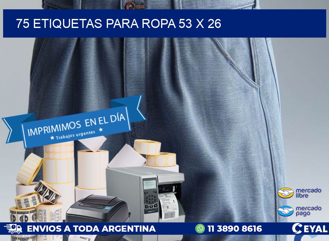 75 ETIQUETAS PARA ROPA 53 x 26