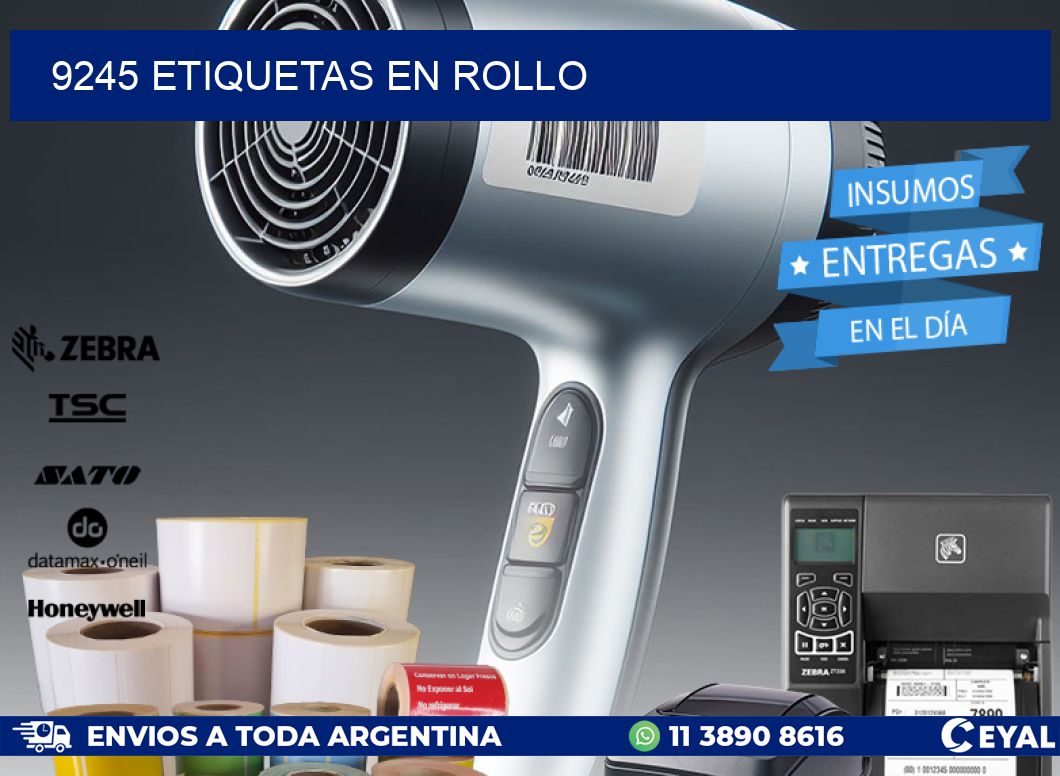 9245 ETIQUETAS EN ROLLO