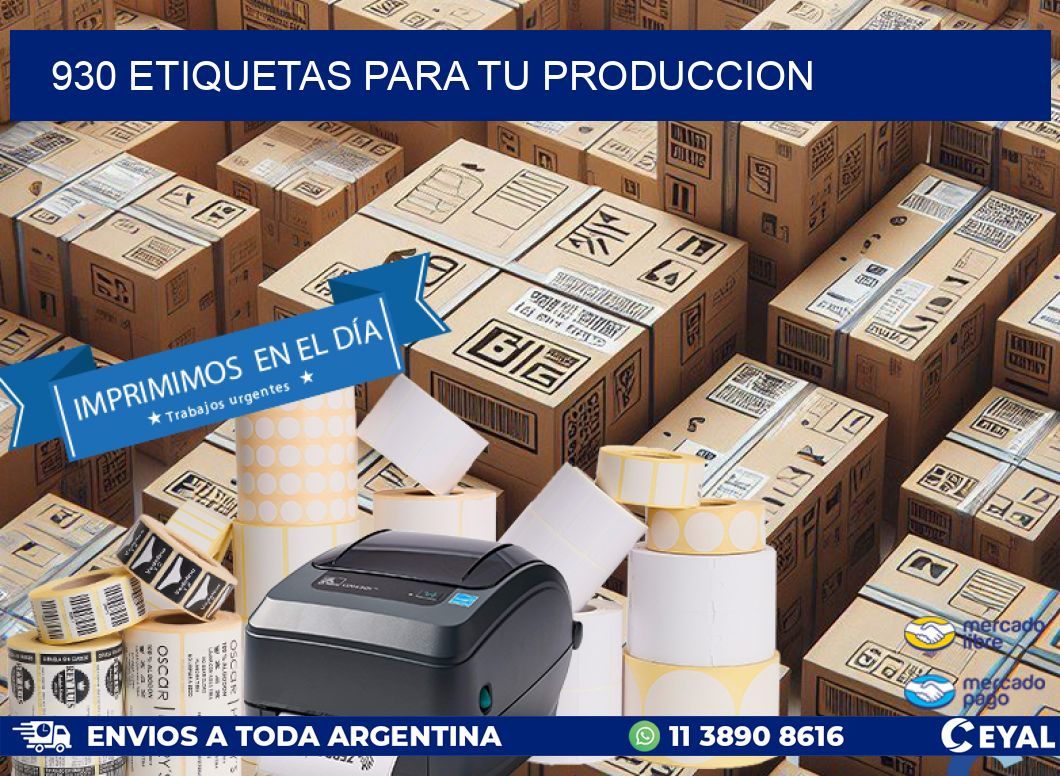 930 ETIQUETAS PARA TU PRODUCCION