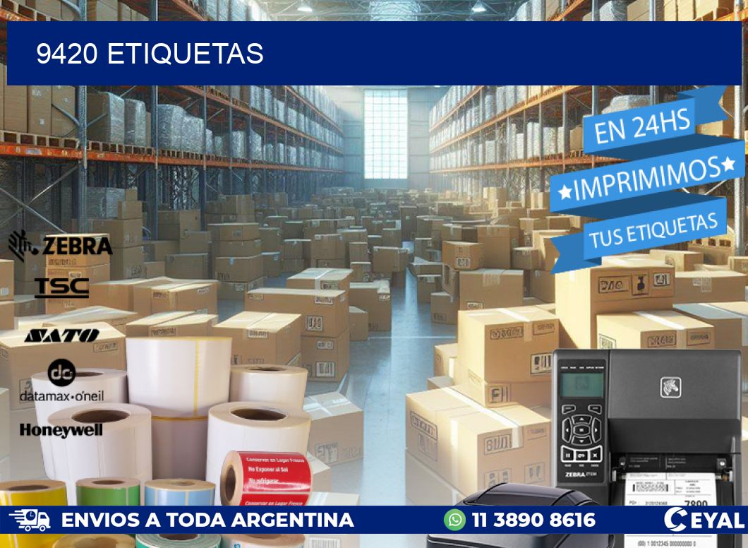 9420 ETIQUETAS