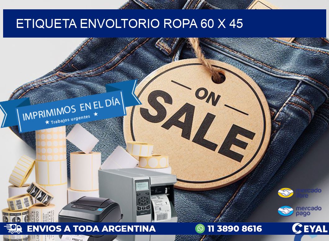 ETIQUETA ENVOLTORIO ROPA 60 x 45