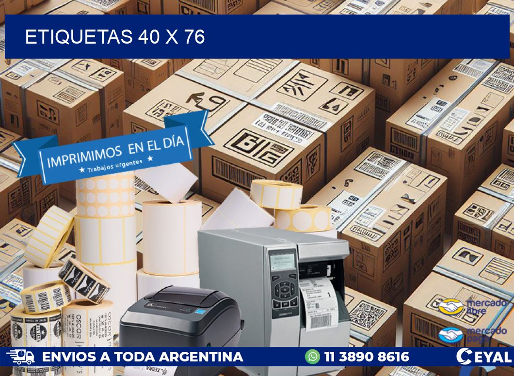 ETIQUETAS 40 x 76