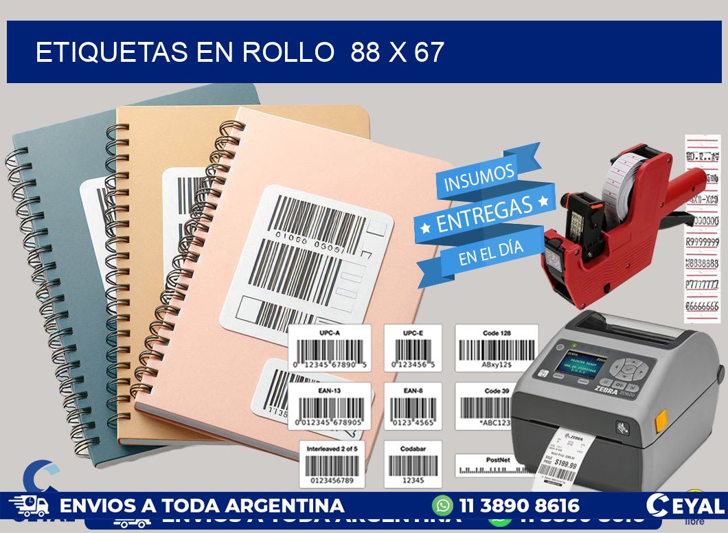 ETIQUETAS EN ROLLO  88 x 67