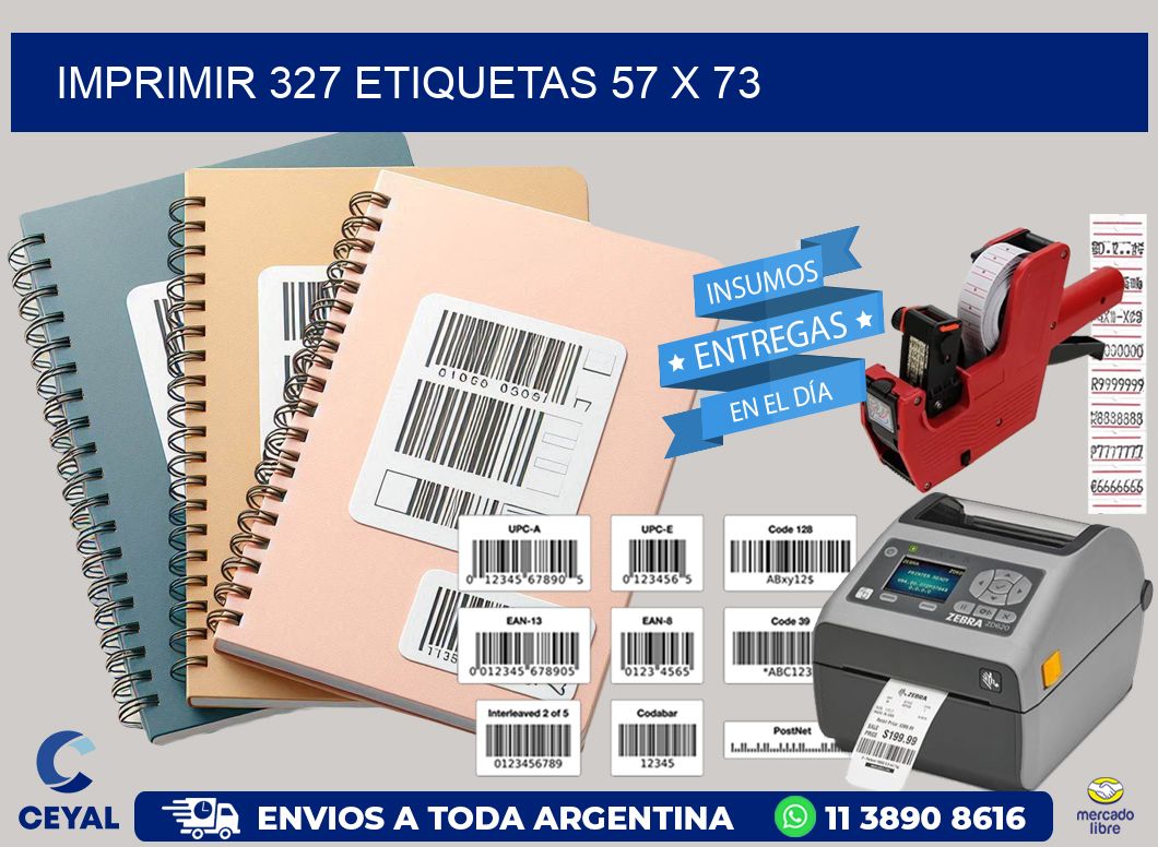 IMPRIMIR 327 ETIQUETAS 57 x 73