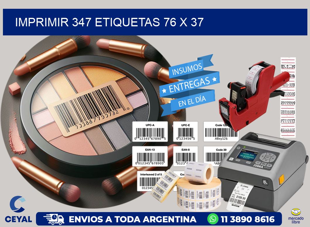 IMPRIMIR 347 ETIQUETAS 76 x 37