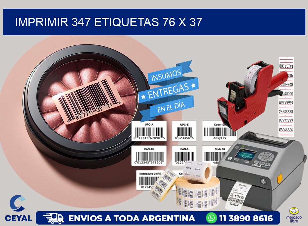 IMPRIMIR 347 ETIQUETAS 76 x 37