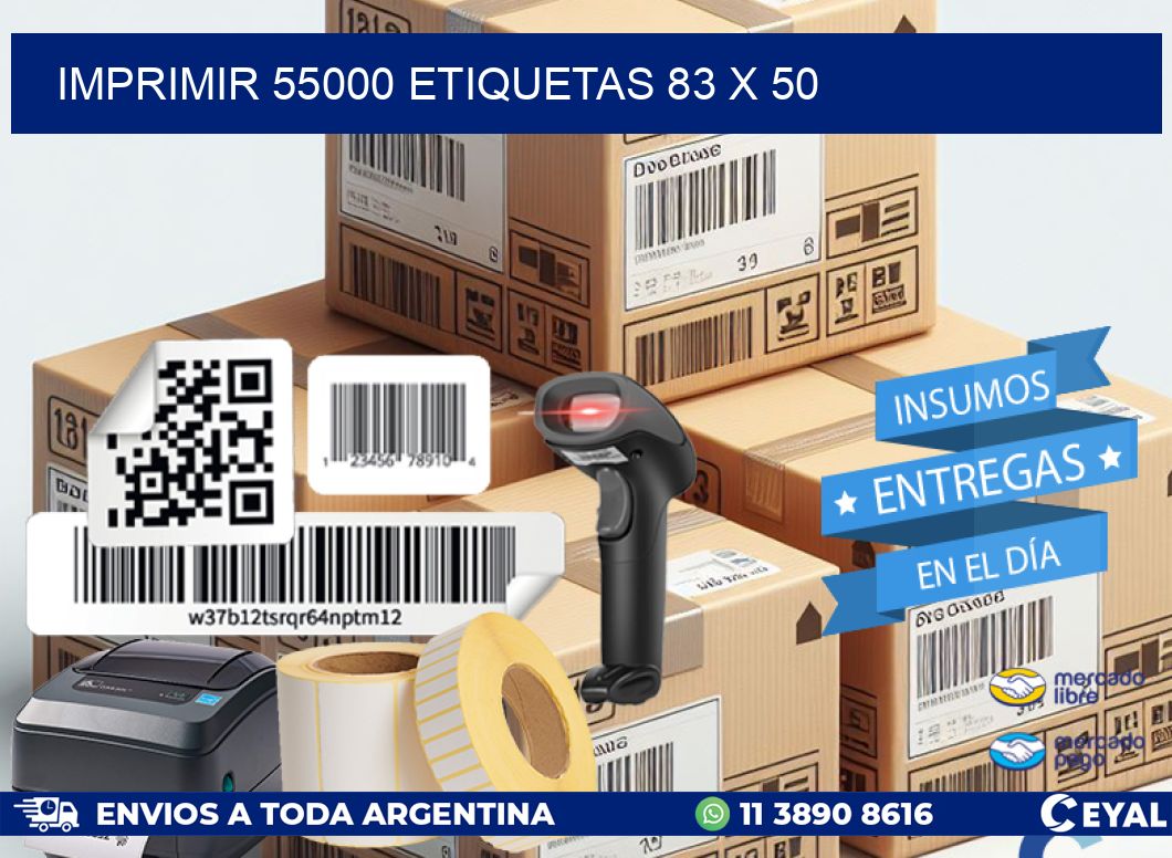 IMPRIMIR 55000 ETIQUETAS 83 x 50