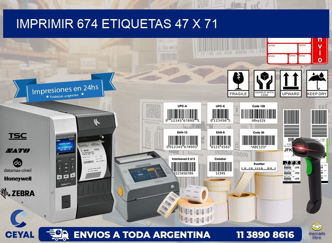 IMPRIMIR 674 ETIQUETAS 47 x 71