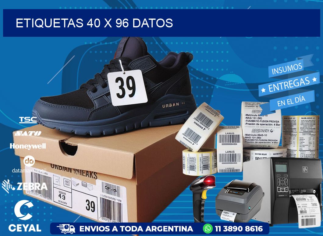 ETIQUETAS 40 x 96 DATOS
