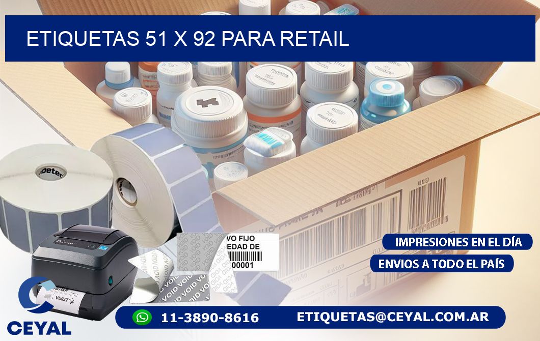 ETIQUETAS 51 x 92 PARA RETAIL