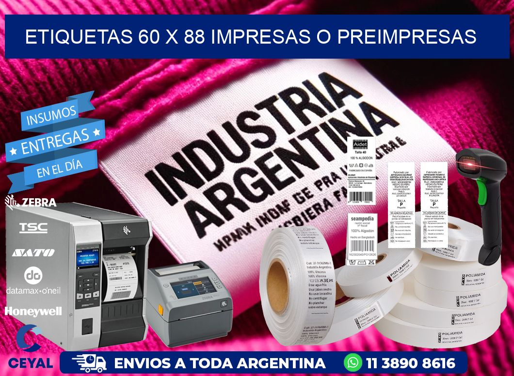 ETIQUETAS 60 x 88 IMPRESAS O PREIMPRESAS