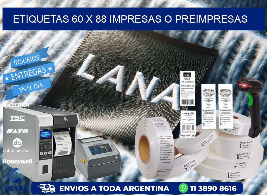 ETIQUETAS 60 x 88 IMPRESAS O PREIMPRESAS