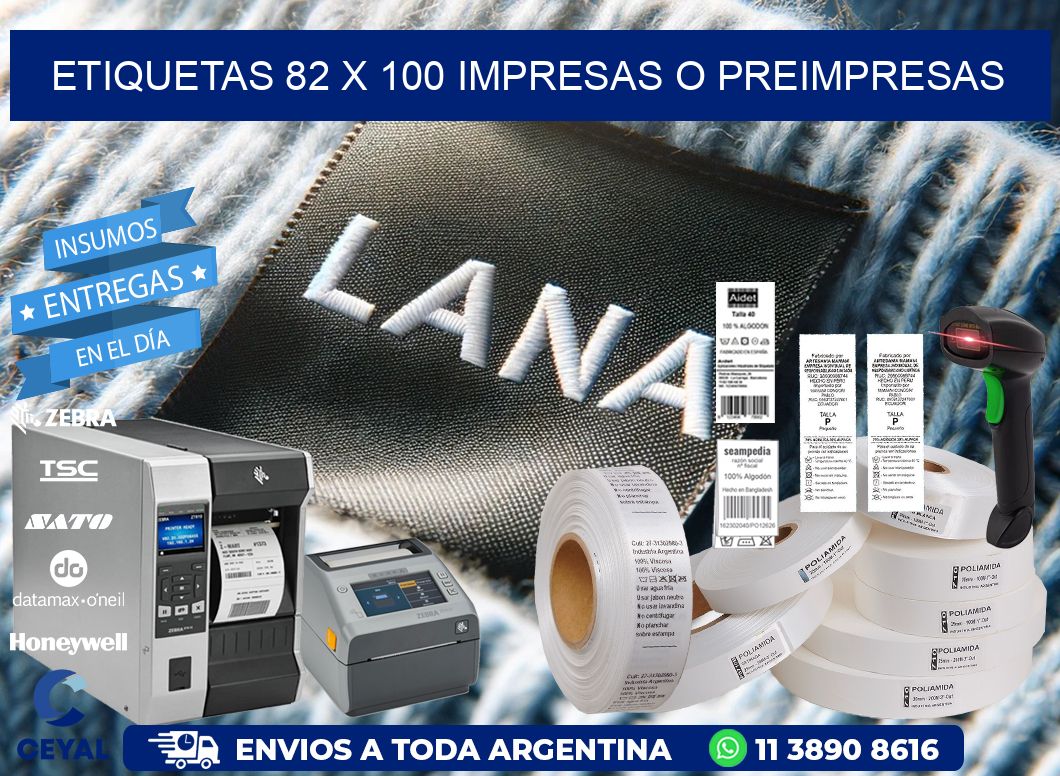 ETIQUETAS 82 x 100 IMPRESAS O PREIMPRESAS