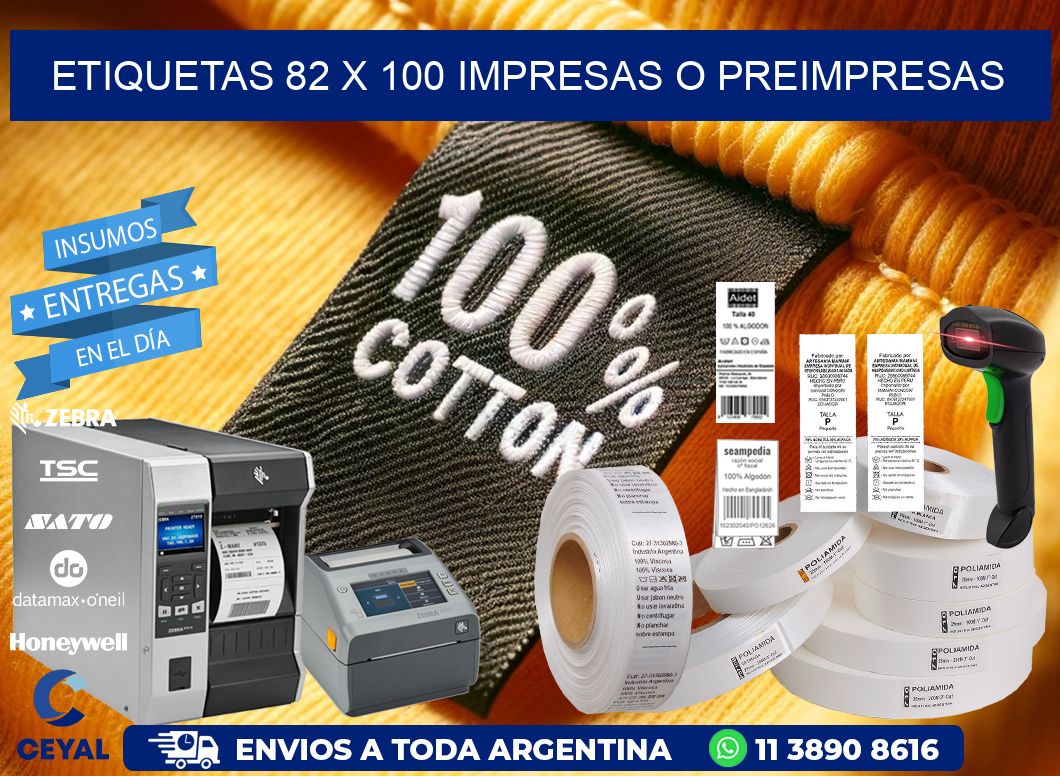 ETIQUETAS 82 x 100 IMPRESAS O PREIMPRESAS