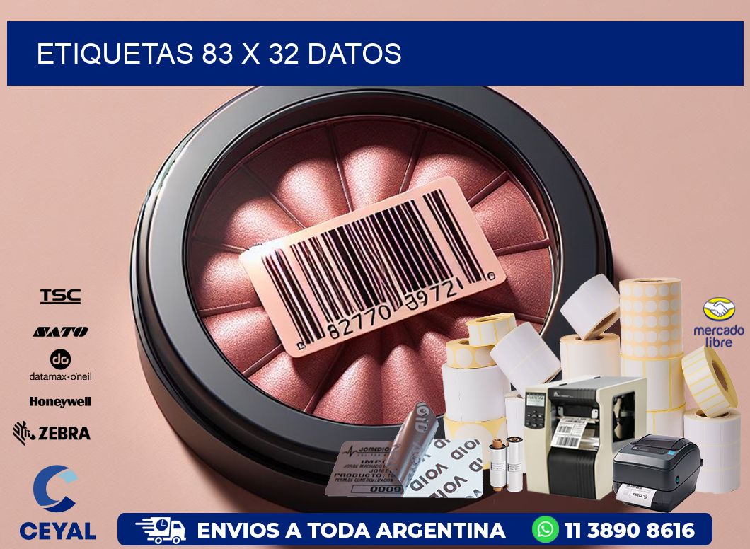 ETIQUETAS 83 x 32 DATOS