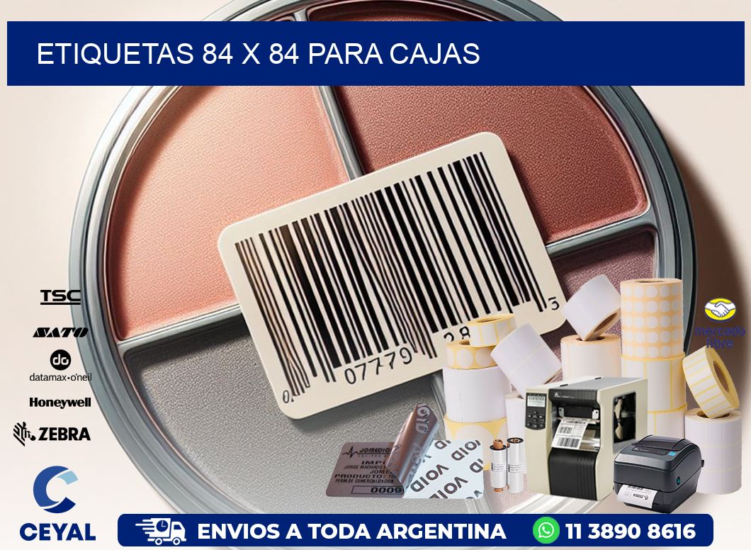 ETIQUETAS 84 x 84 PARA CAJAS