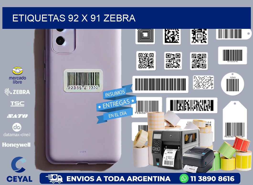 ETIQUETAS 92 x 91 ZEBRA