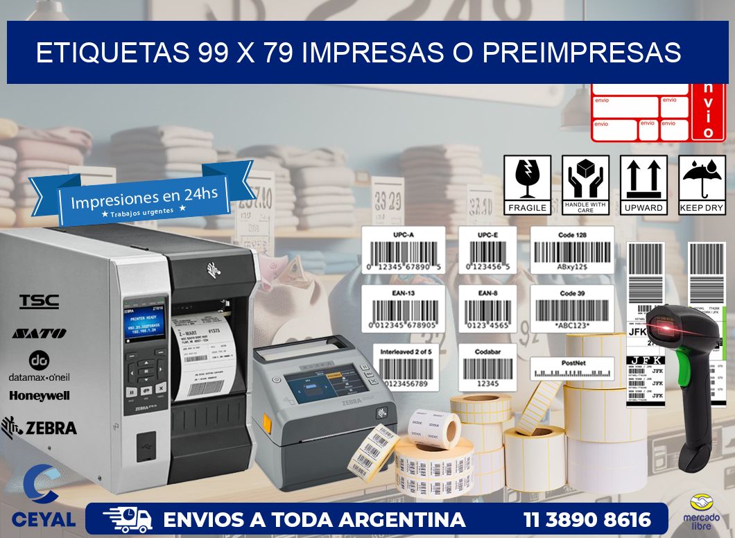 ETIQUETAS 99 x 79 IMPRESAS O PREIMPRESAS