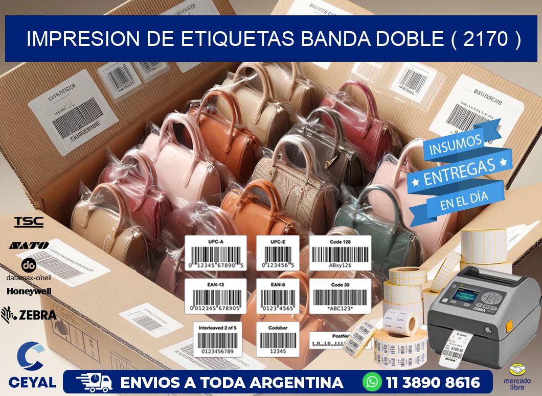 impresion de etiquetas banda doble ( 2170 )