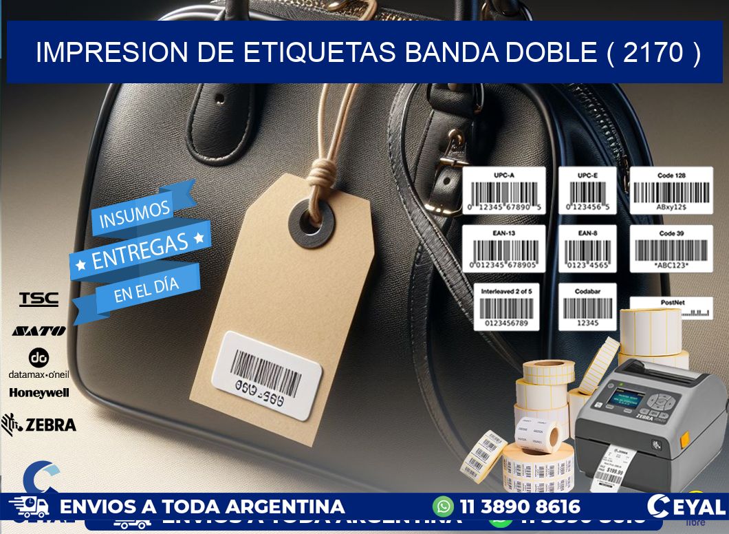impresion de etiquetas banda doble ( 2170 )