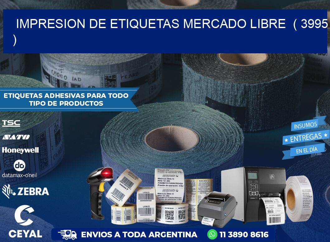 impresion de etiquetas mercado libre  ( 3995 )