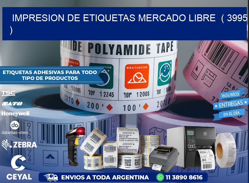 impresion de etiquetas mercado libre  ( 3995 )