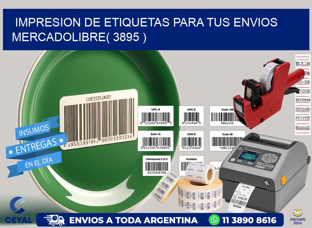 impresion de etiquetas para tus envios mercadolibre( 3895 )