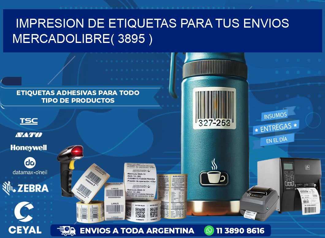 impresion de etiquetas para tus envios mercadolibre( 3895 )