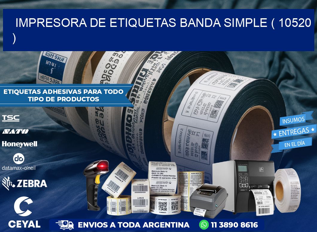 impresora de etiquetas banda simple ( 10520 )