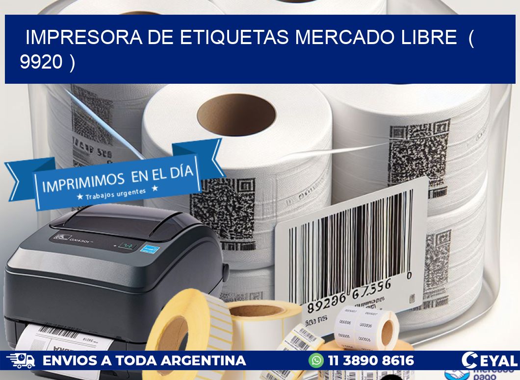 impresora de etiquetas mercado libre  ( 9920 )