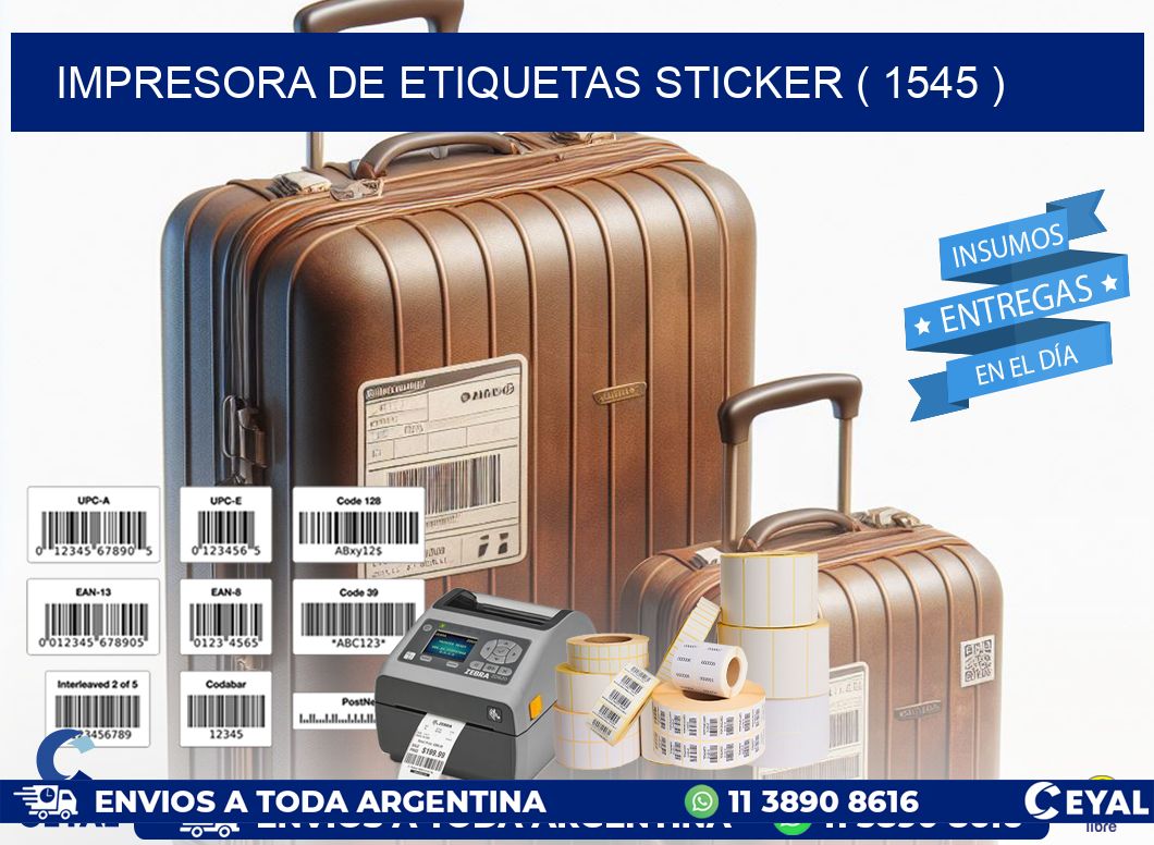 impresora de etiquetas sticker ( 1545 )
