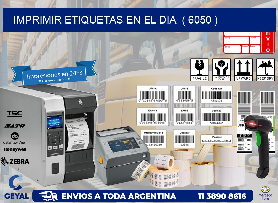 imprimir etiquetas en el dia  ( 6050 )
