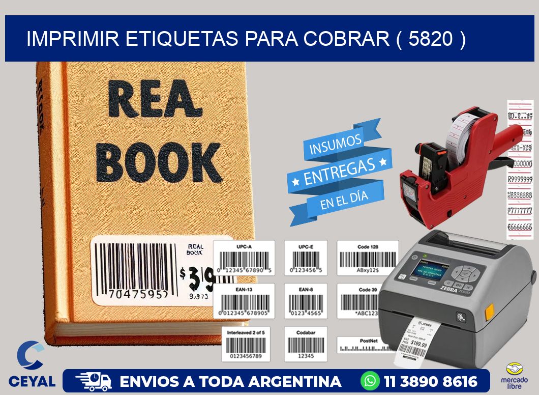 imprimir etiquetas para cobrar ( 5820 )