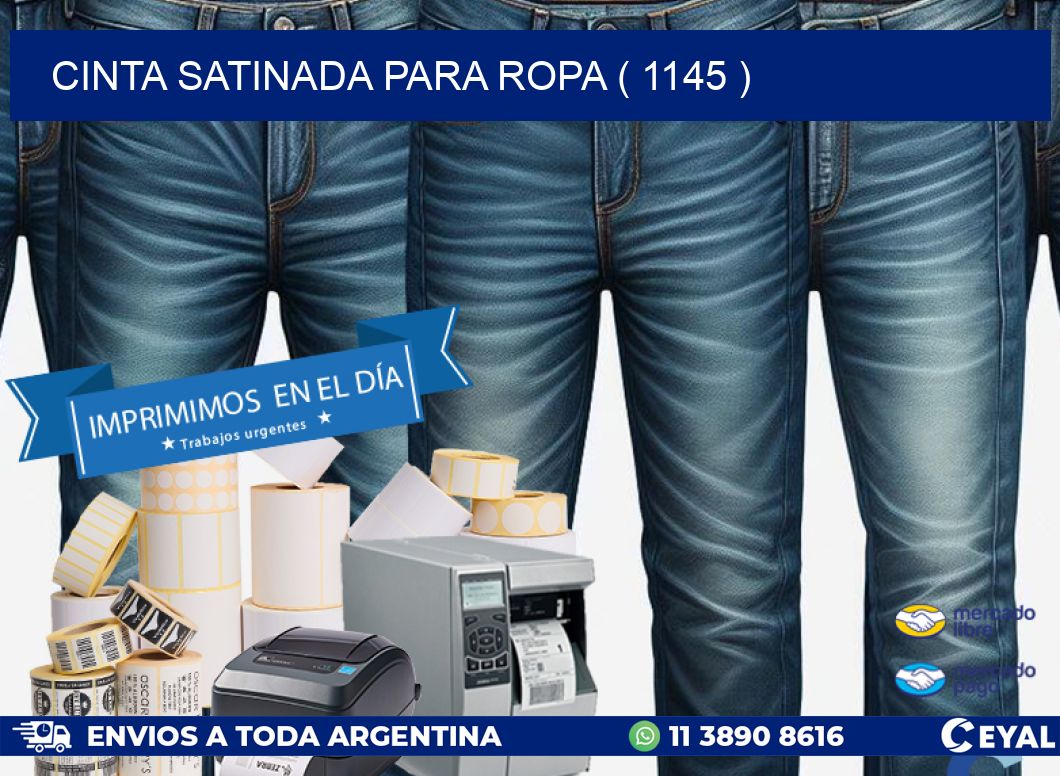 CINTA SATINADA PARA ROPA ( 1145 )