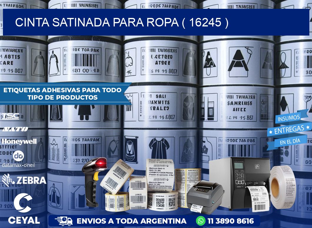 CINTA SATINADA PARA ROPA ( 16245 )