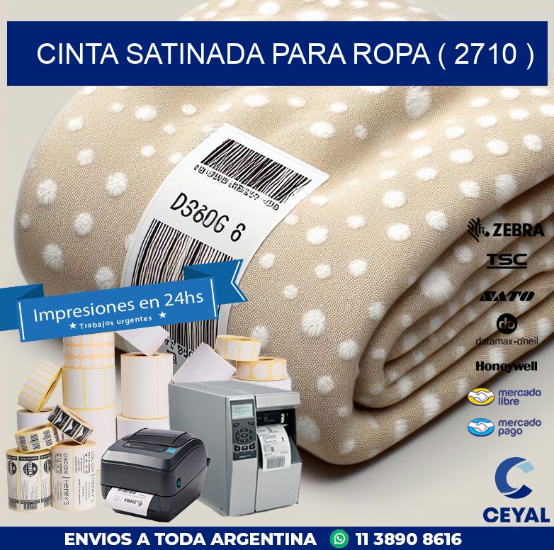 CINTA SATINADA PARA ROPA ( 2710 )