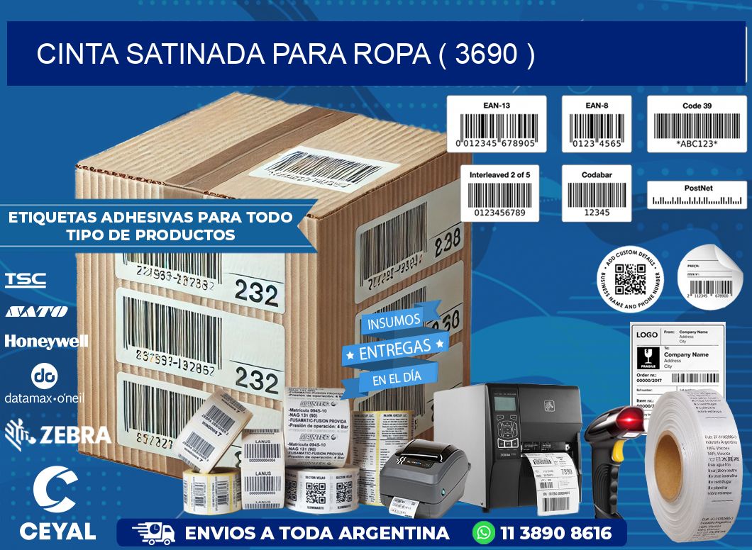 CINTA SATINADA PARA ROPA ( 3690 )
